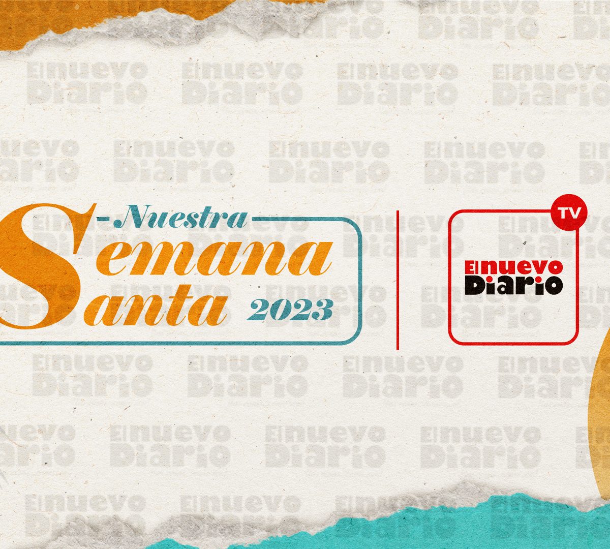 END inicia este jueves cobertura “Nuestra Semana Santa 2023”, junto a Grupo Azúcar y Ruta 66