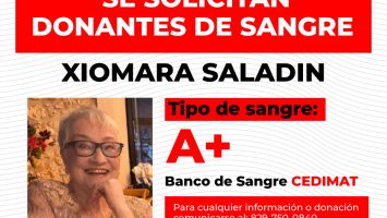 Solicitan donación de tres pintas de sangre A+ par