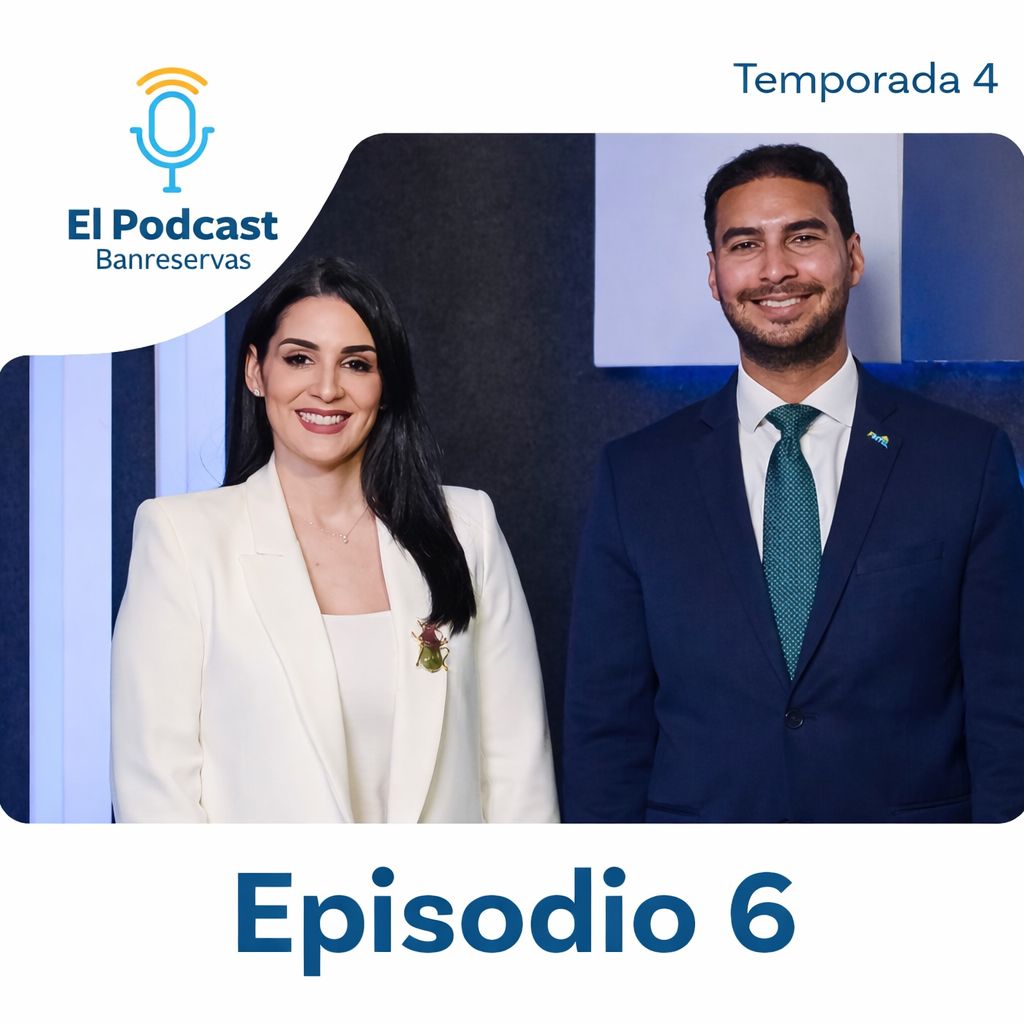 El Podcast Banreservas | Ahorros e inversiones en Navidad